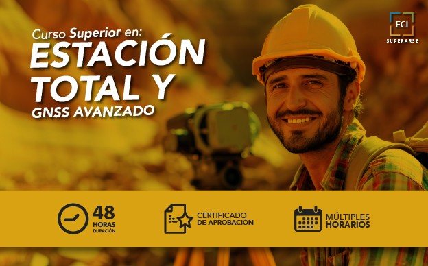 Curso Superior en Estación Total y GNSS Avanzado